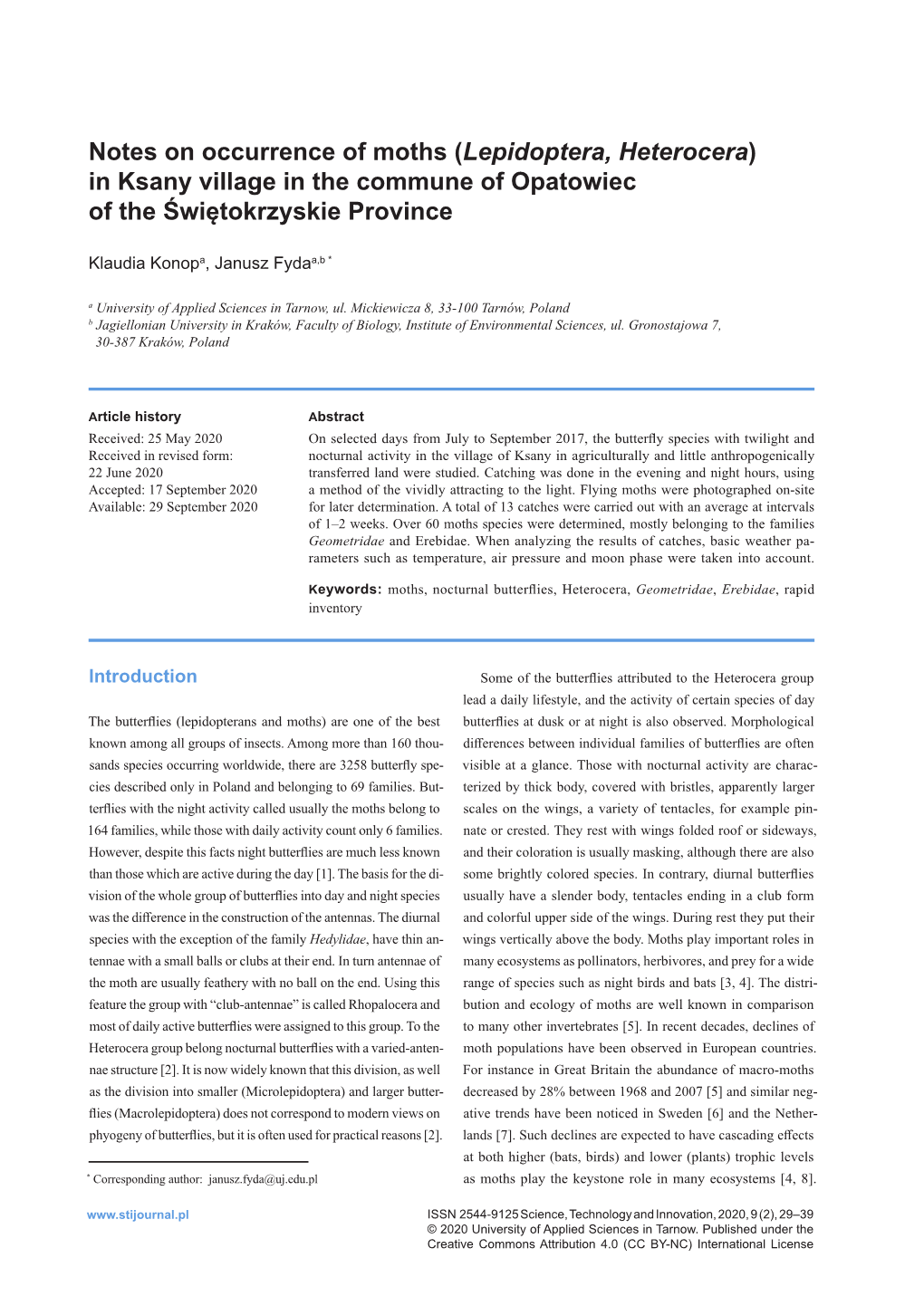 Notes on Occurrence of Moths (Lepidoptera, Heterocera) in Ksany Village in the Commune of Opatowiec of the Świętokrzyskie Province