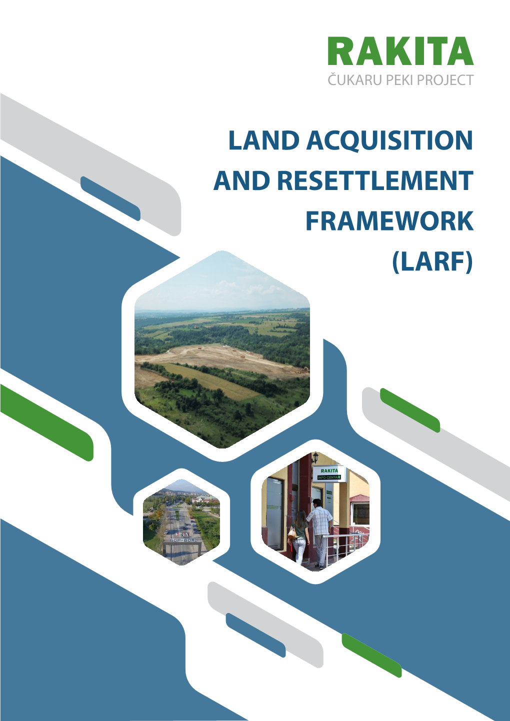 Land Acquisition and Resettlement Framework (Larf) Table of Contents