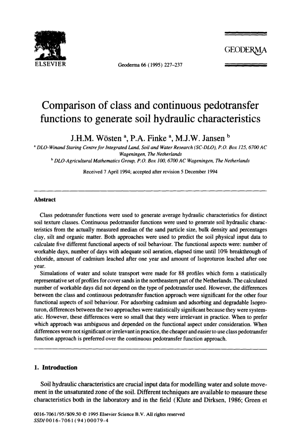 Comparison of Class and Continuous Pedotransfer Functions to Generate Soil Hydraulic Characteristics