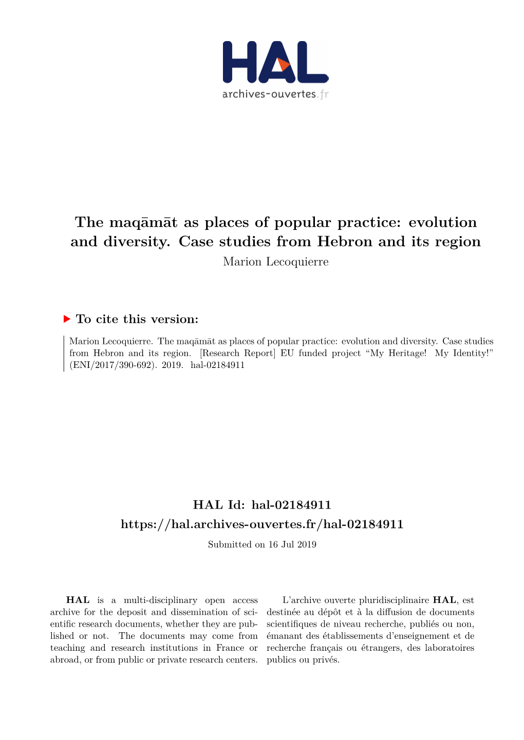 The Maqāmāt As Places of Popular Practice: Evolution and Diversity