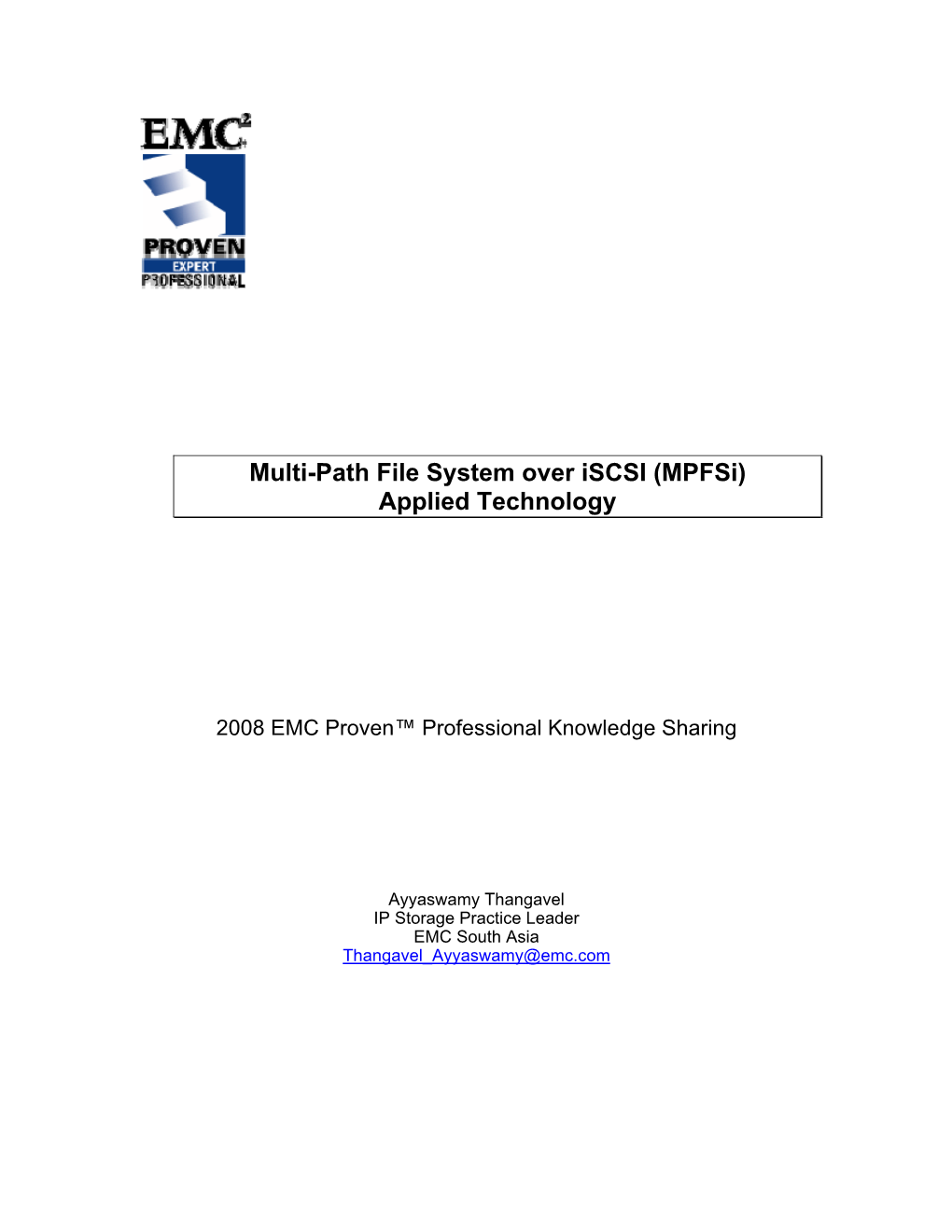 Multi-Path File System Over Iscsi (Mpfsi) Applied Technology