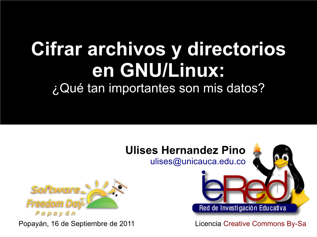 Cifrar Archivos Y Directorios En GNU/Linux: ¿Qué Tan Importantes Son Mis Datos?