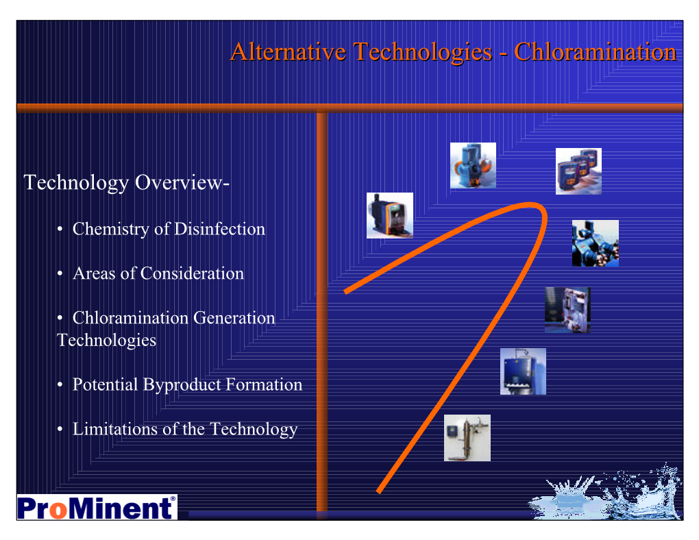 Alternative Technologiestechnologies -- Chloraminationchloramination