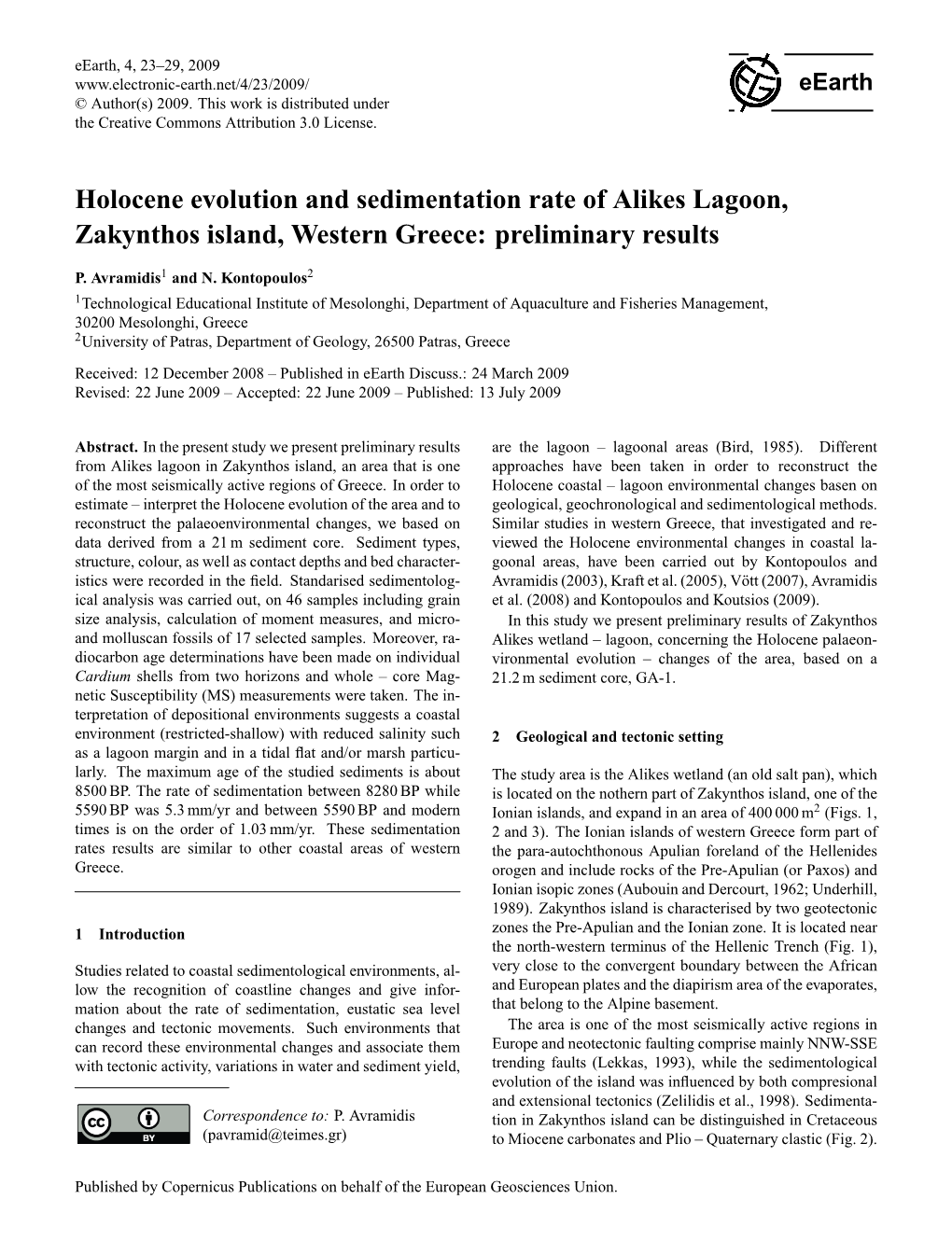 Holocene Evolution and Sedimentation Rate of Alikes Lagoon, Zakynthos Island, Western Greece: Preliminary Results