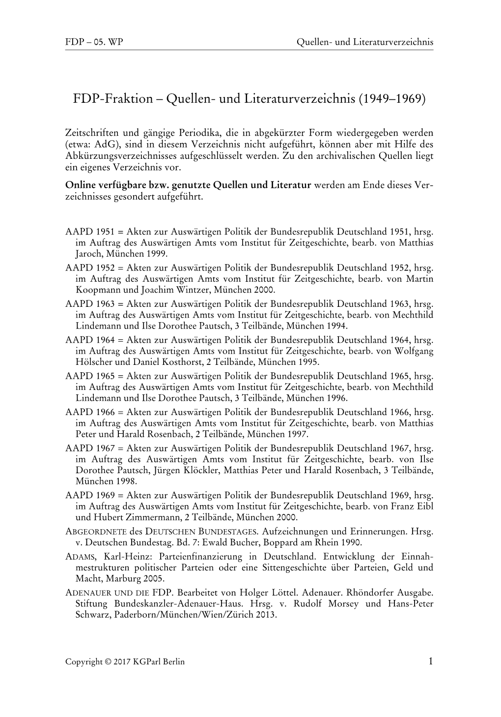 FDP-Fraktion – Quellen- Und Literaturverzeichnis (1949–1969)
