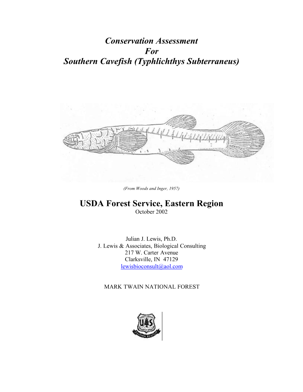 Conservation Assessment for Southern Cavefish (Typhlichthys Subterraneus)