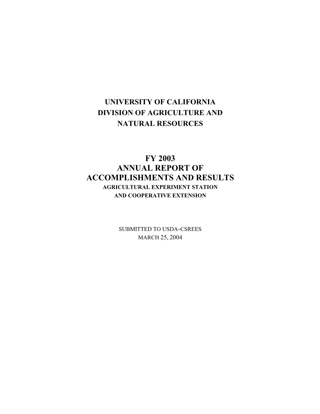 Fy 2003 Annual Report of Accomplishments and Results Agricultural Experiment Station and Cooperative Extension