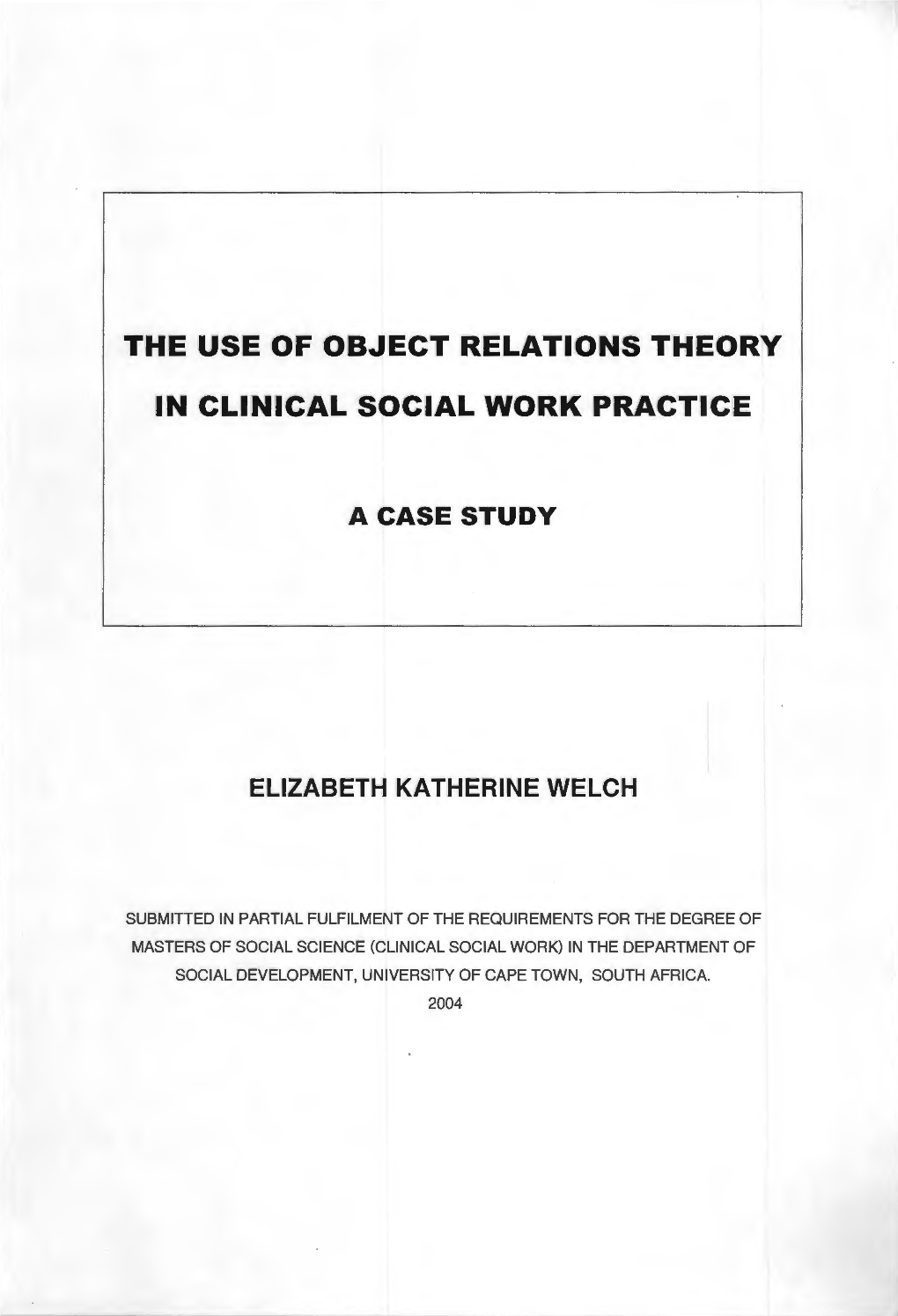 The Use of Object Relations Theory in Clinical Social Work Practice