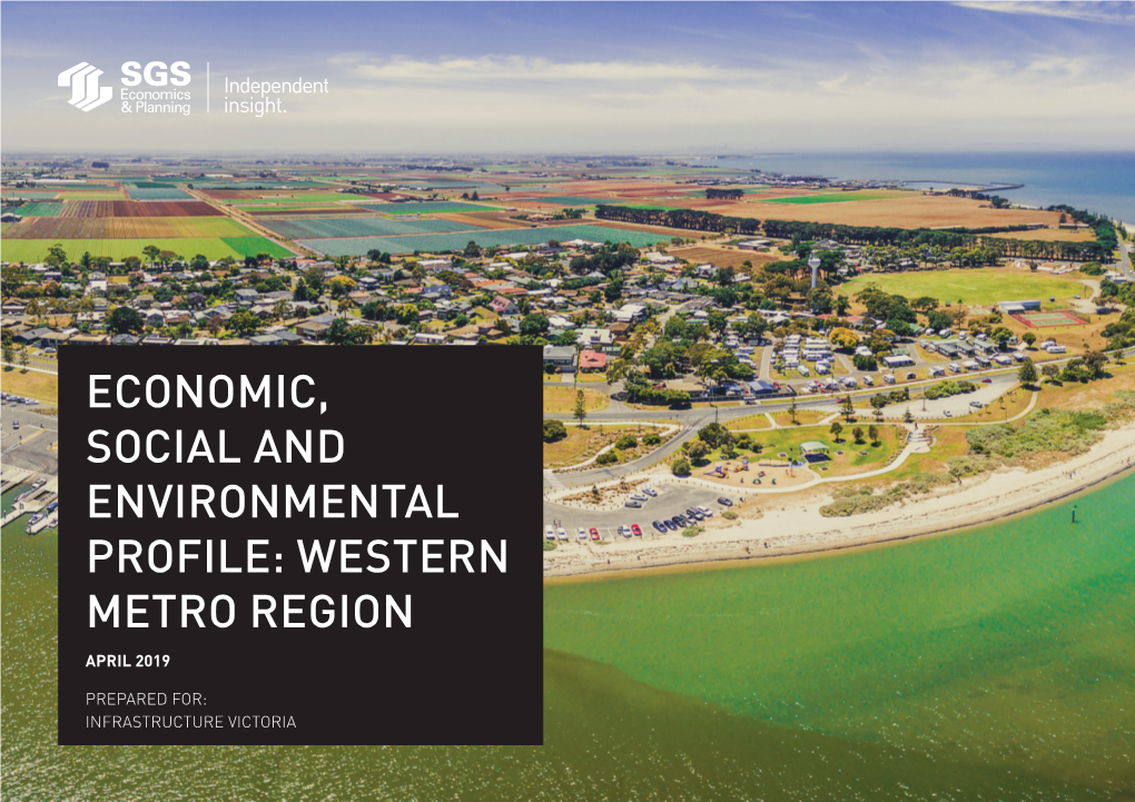 Economic, Social and Environmental Profile: Western Metro Region April 2019