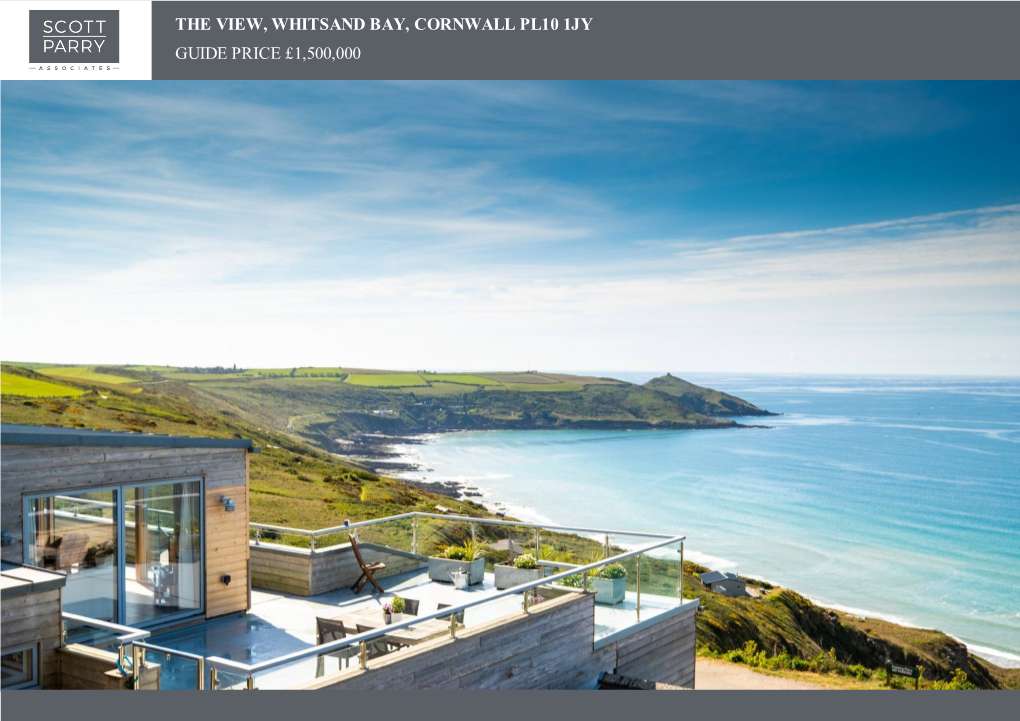 The View, Whitsand Bay, Cornwall Pl10 1Jy Guide Price £1,500,000