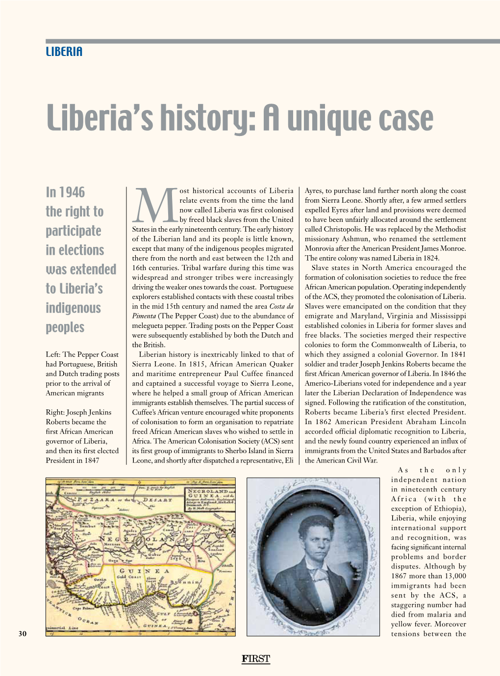 Liberia's History: a Unique Case