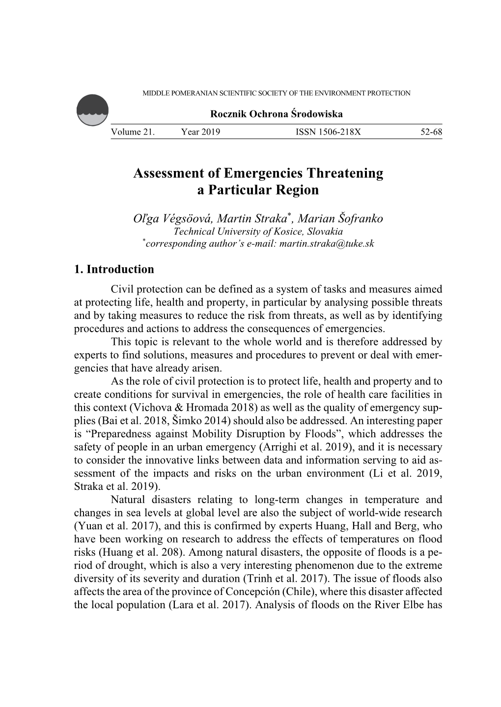 Assessment of Emergencies Threatening a Particular Region