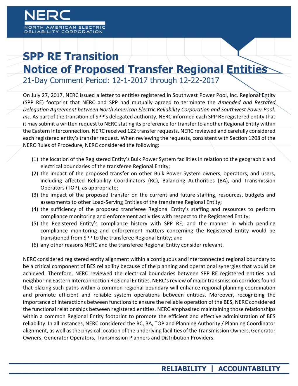 SPP RE Transition Notice of Proposed Transfer Regional Entities 21-Day Comment Period: 12-1-2017 Through 12-22-2017