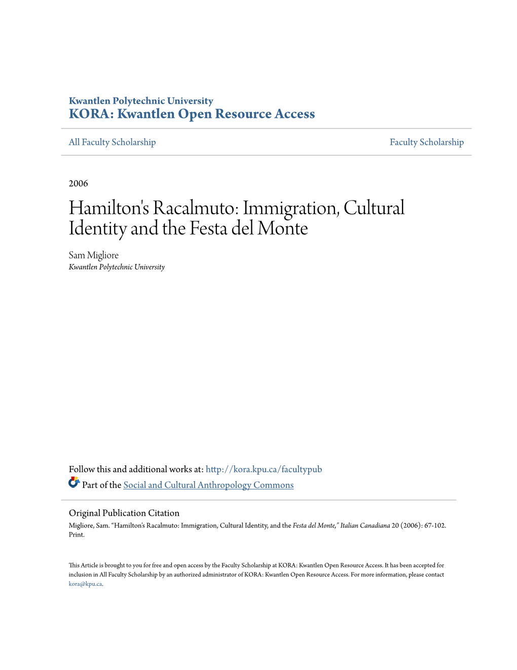 Hamilton's Racalmuto: Immigration, Cultural Identity and the Festa Del Monte Sam Migliore Kwantlen Polytechnic University