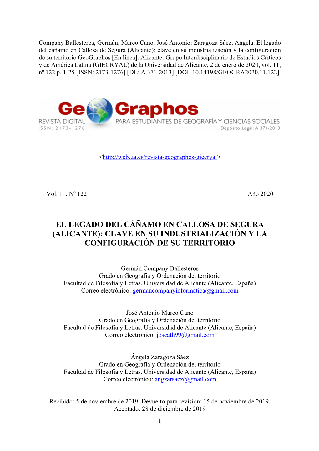 El Legado Del Cáñamo En Callosa De Segura (Alicante): Clave En Su Industrialización Y La Configuración De Su Territorio Geographos [En Línea]