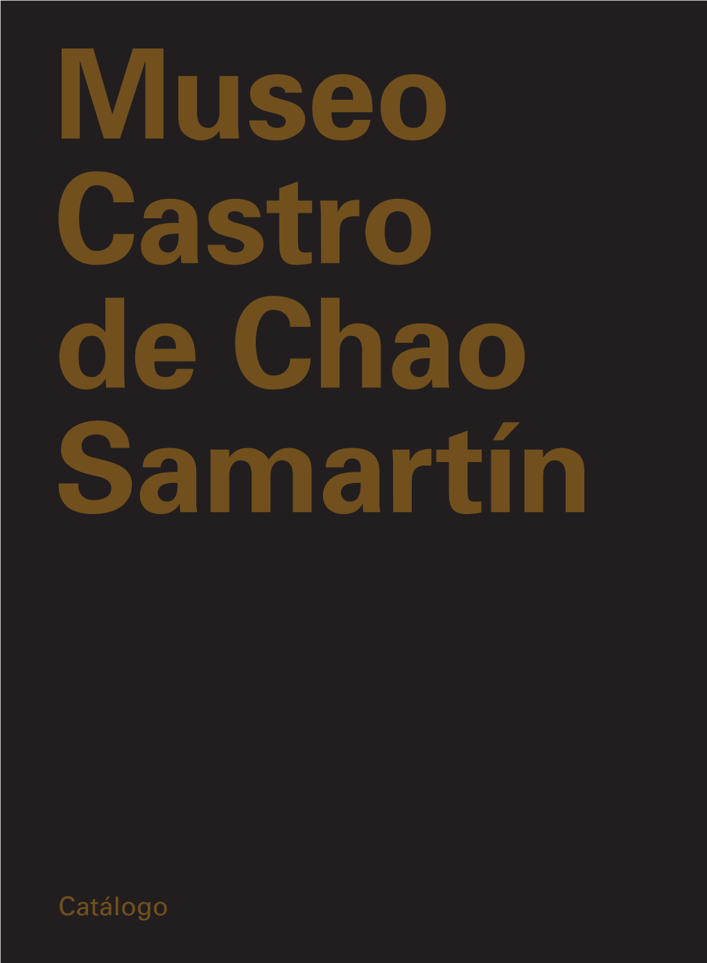 El Chao Samartín Nos Han Revelado Un Asentamiento Castreño De Excepcional Interés