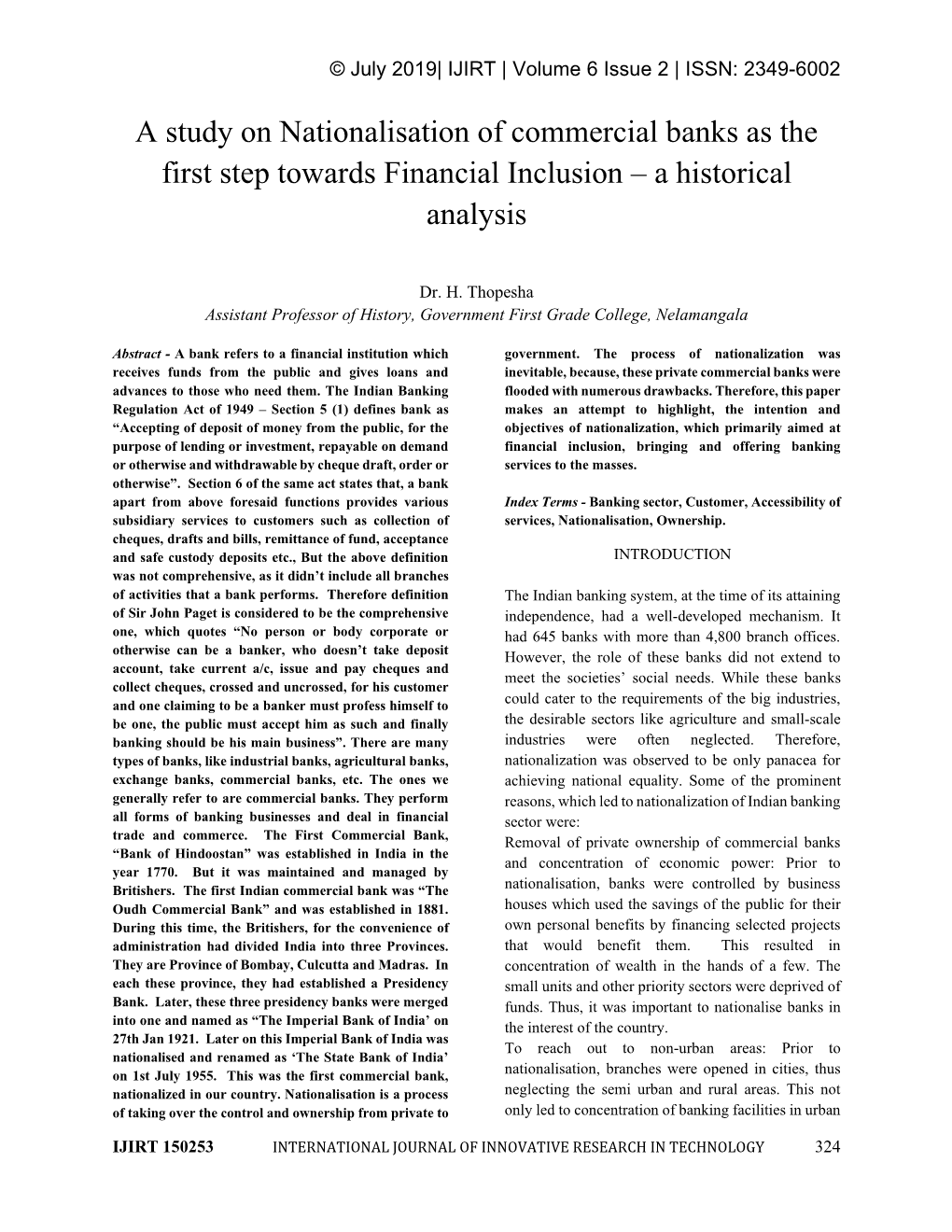 A Study on Nationalisation of Commercial Banks As the First Step Towards Financial Inclusion – a Historical