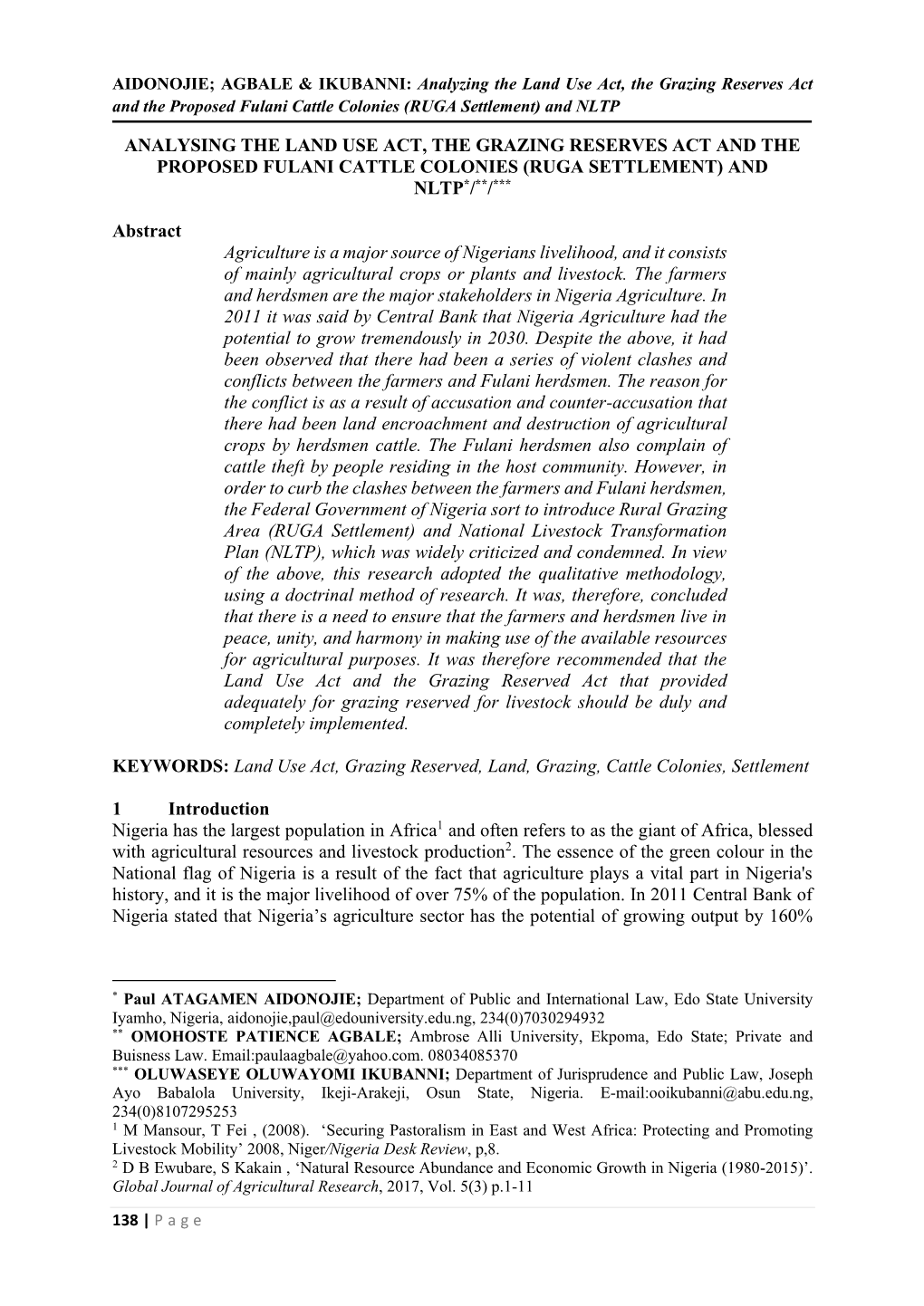 Analysing the Land Use Act, the Grazing Reserves Act and the Proposed Fulani Cattle Colonies (Ruga Settlement) and Nltp*/**/***