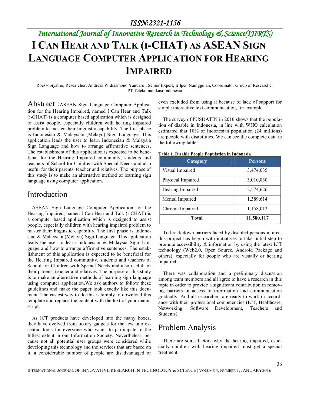 I Can Hear and Talk (I-Chat) As Asean Sign Language Computer Application for Hearing Impaired