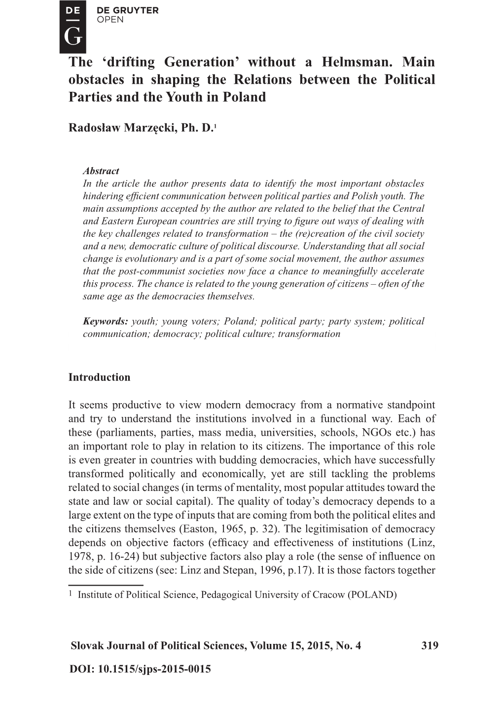 Without a Helmsman. Main Obstacles in Shaping the Relations Between the Political Parties and the Youth in Poland