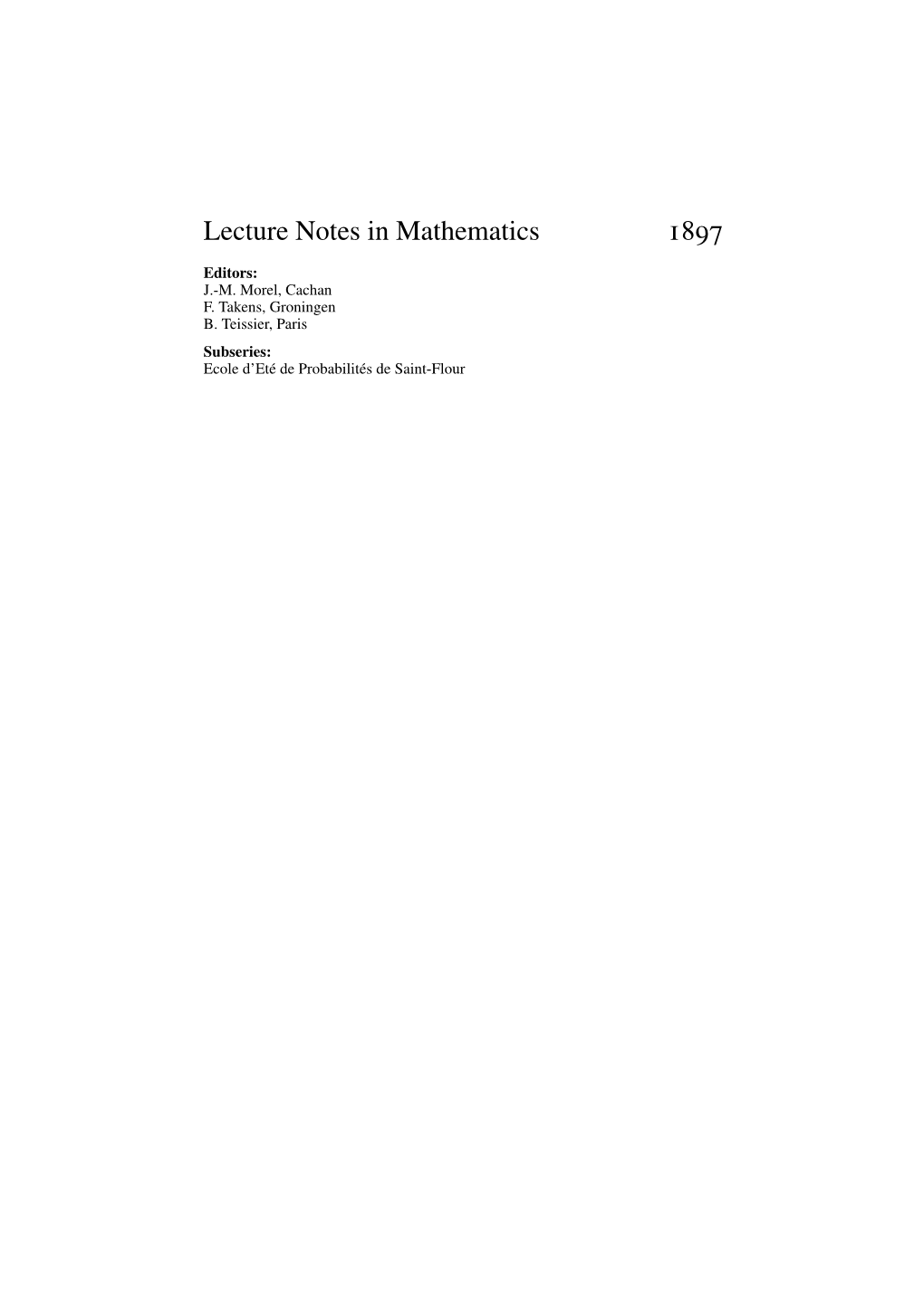 Lecture Notes in Mathematics 1897