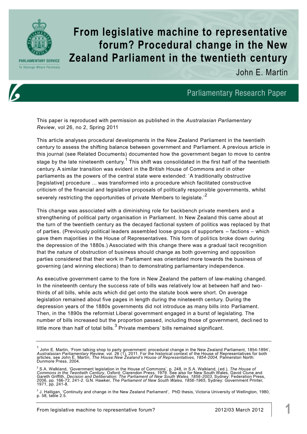 From Legislative Machine to Representative Forum? Procedural Change in the New Zealand Parliament in the Twentieth Century John E