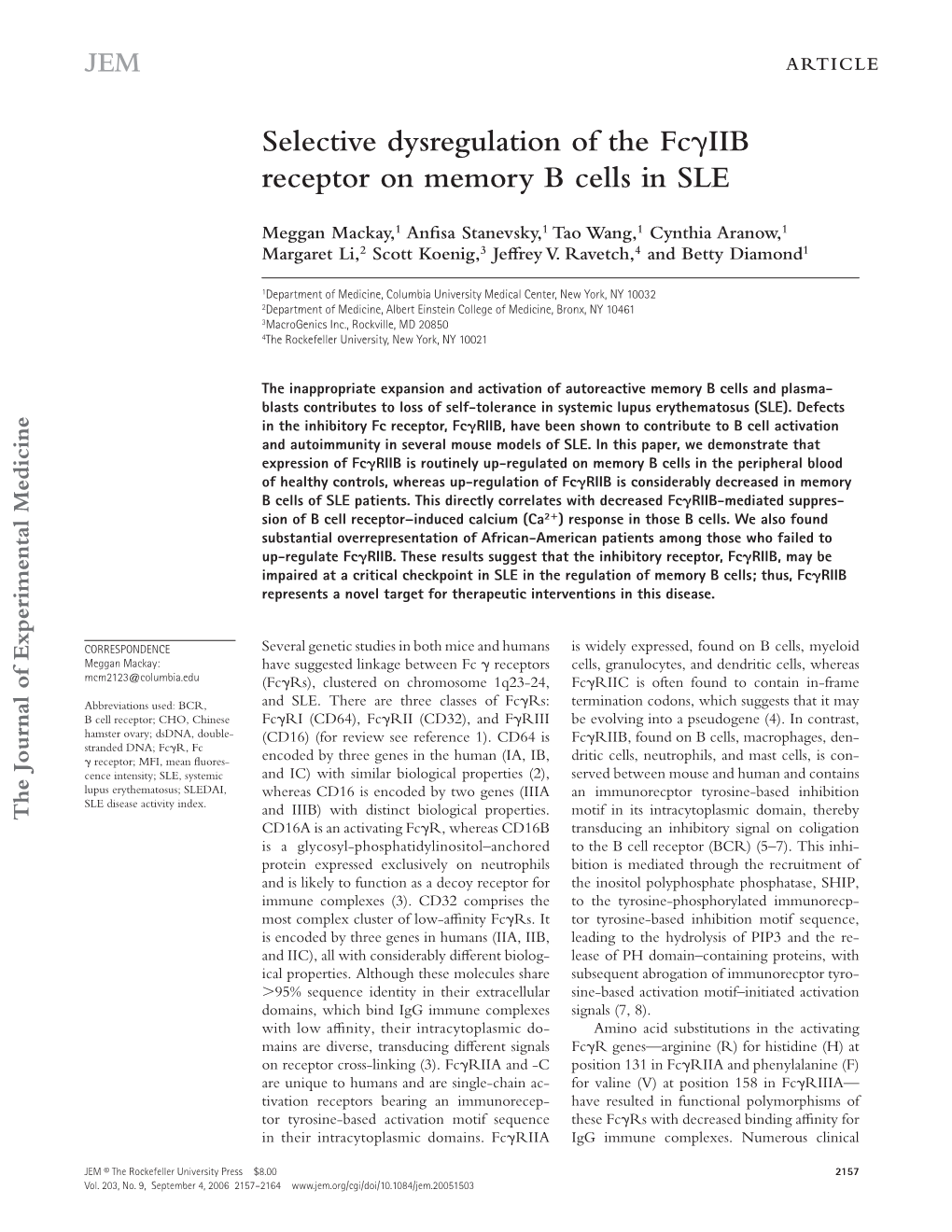 Selective Dysregulation of the Fcγiib Receptor on Memory B Cells In