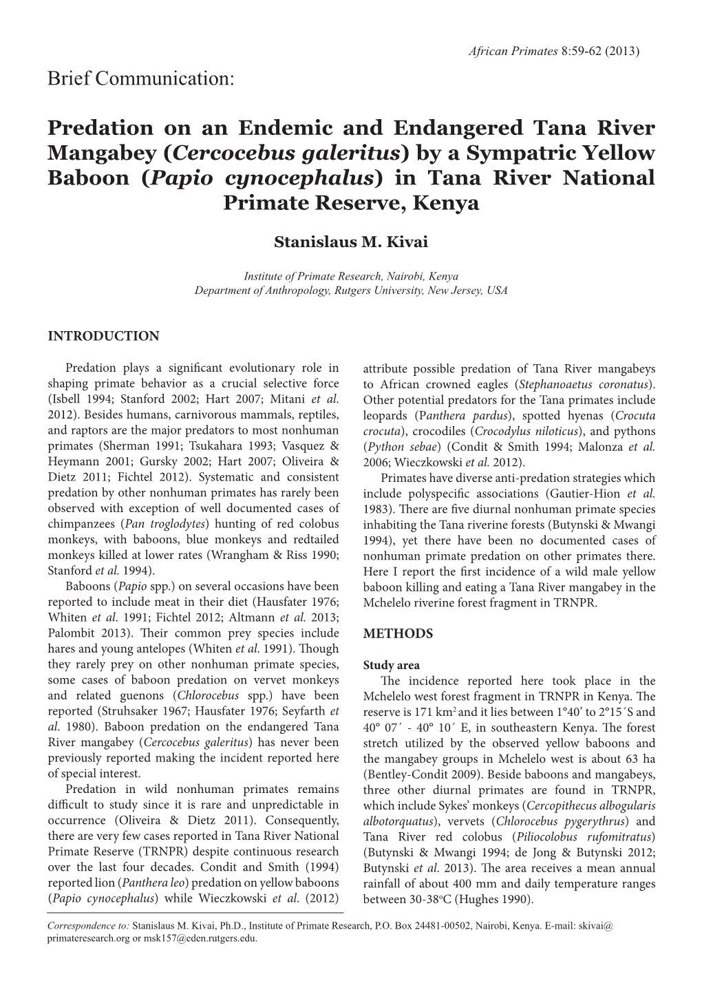 Predation on an Endemic and Endangered Tana River Mangabey