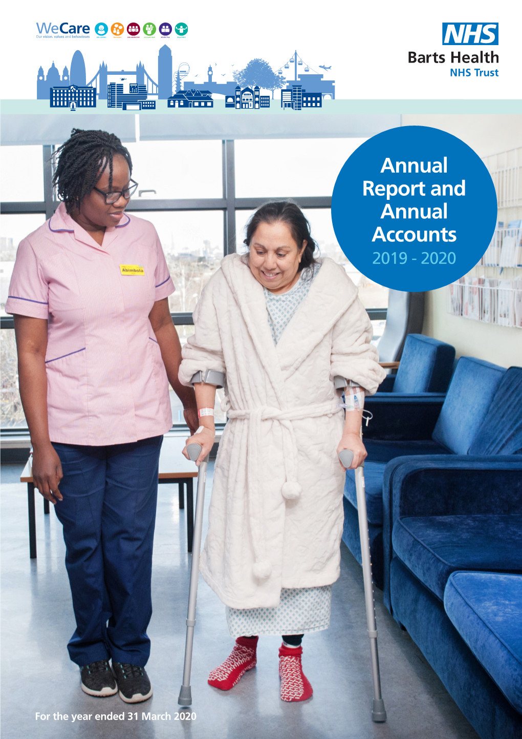 Barts Health NHS Trust: Annual Report and Accounts 2019/20