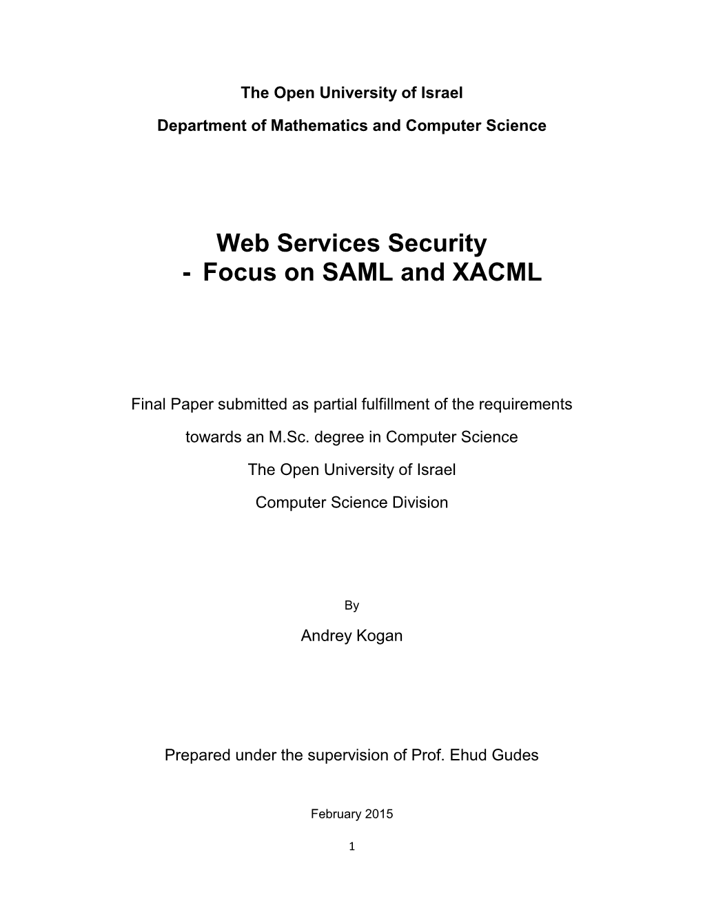 Web Services Security - Focus on SAML and XACML