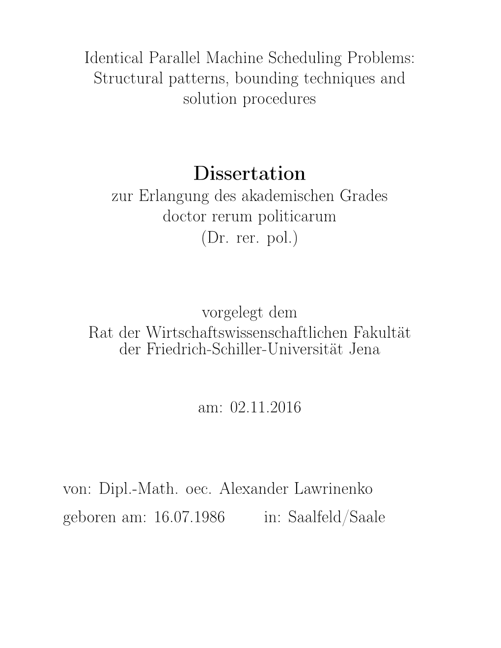 Dissertation Zur Erlangung Des Akademischen Grades Doctor Rerum Politicarum (Dr