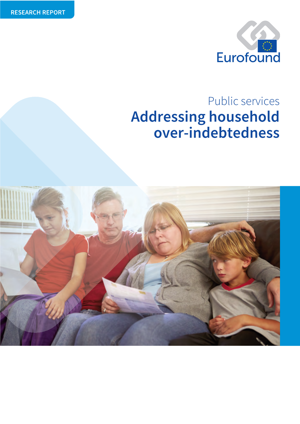 Addressing Household Over-Indebtedness