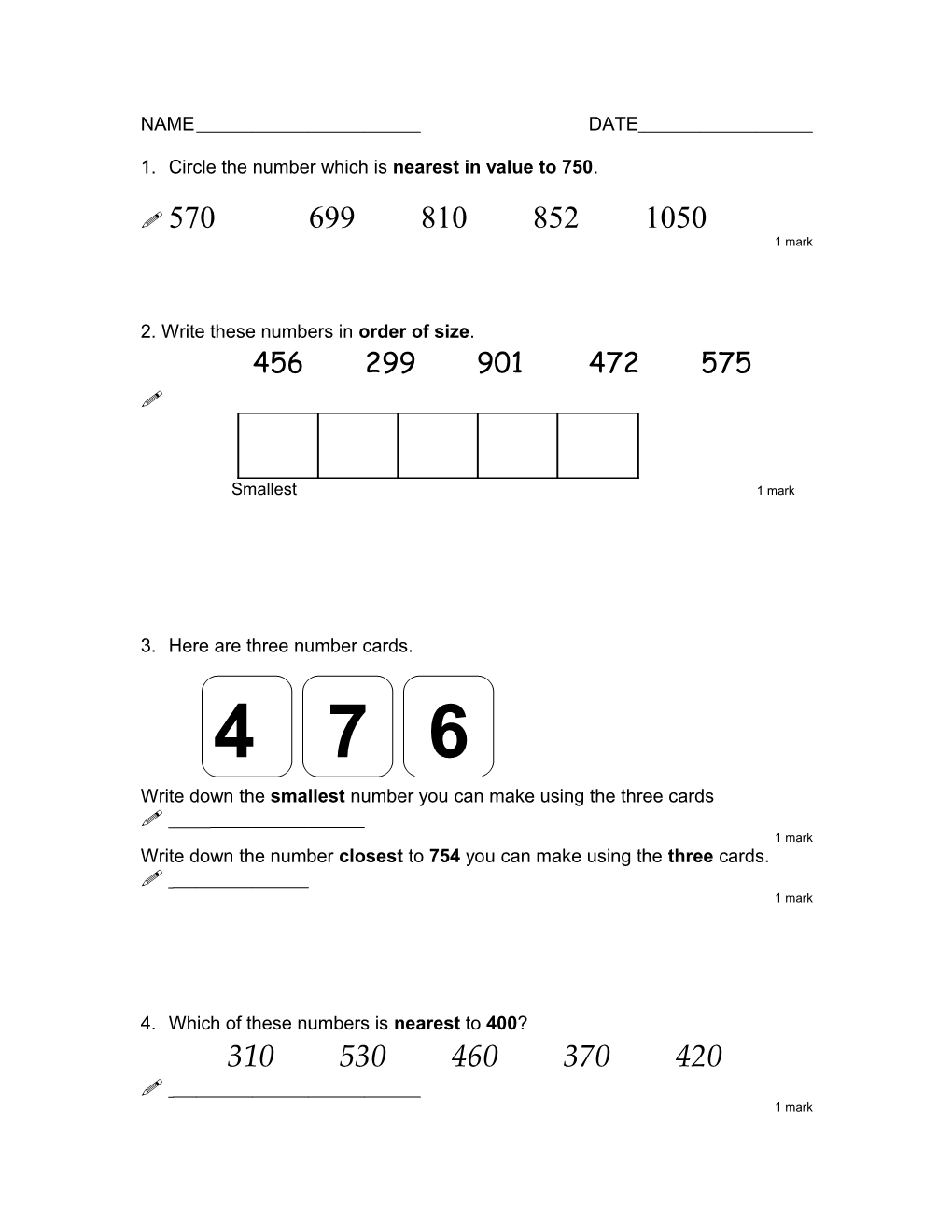 1. Circle the Number Which Is Nearest in Value to 750