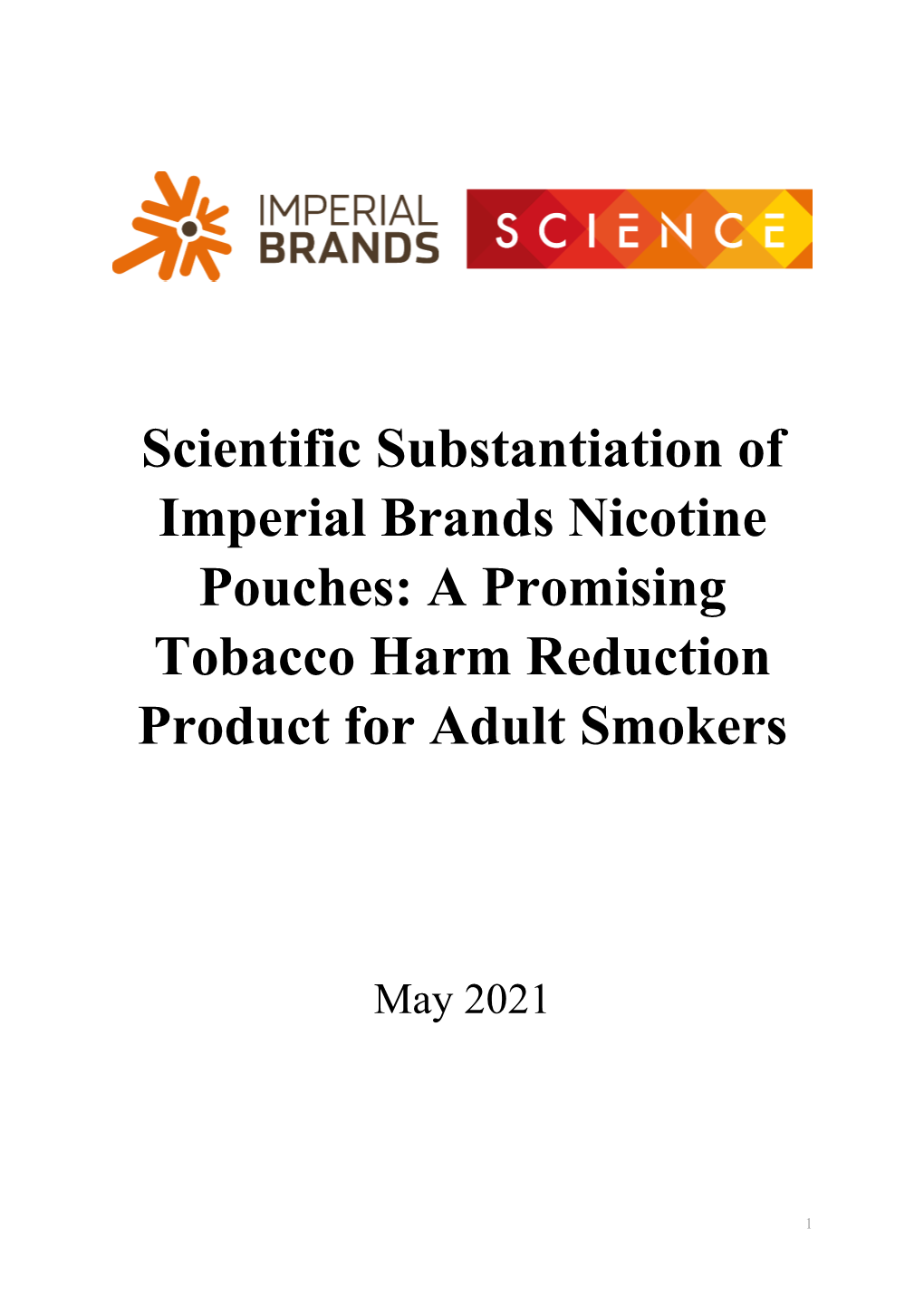 A Promising Tobacco Harm Reduction Product for Adult Smokers