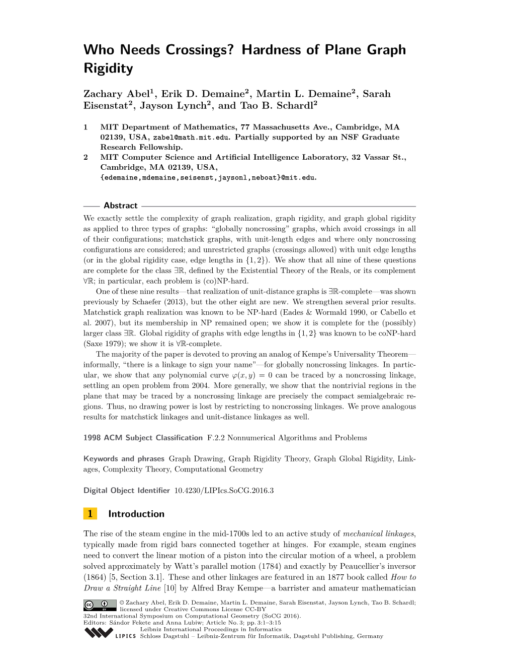 Who Needs Crossings? Hardness of Plane Graph Rigidity