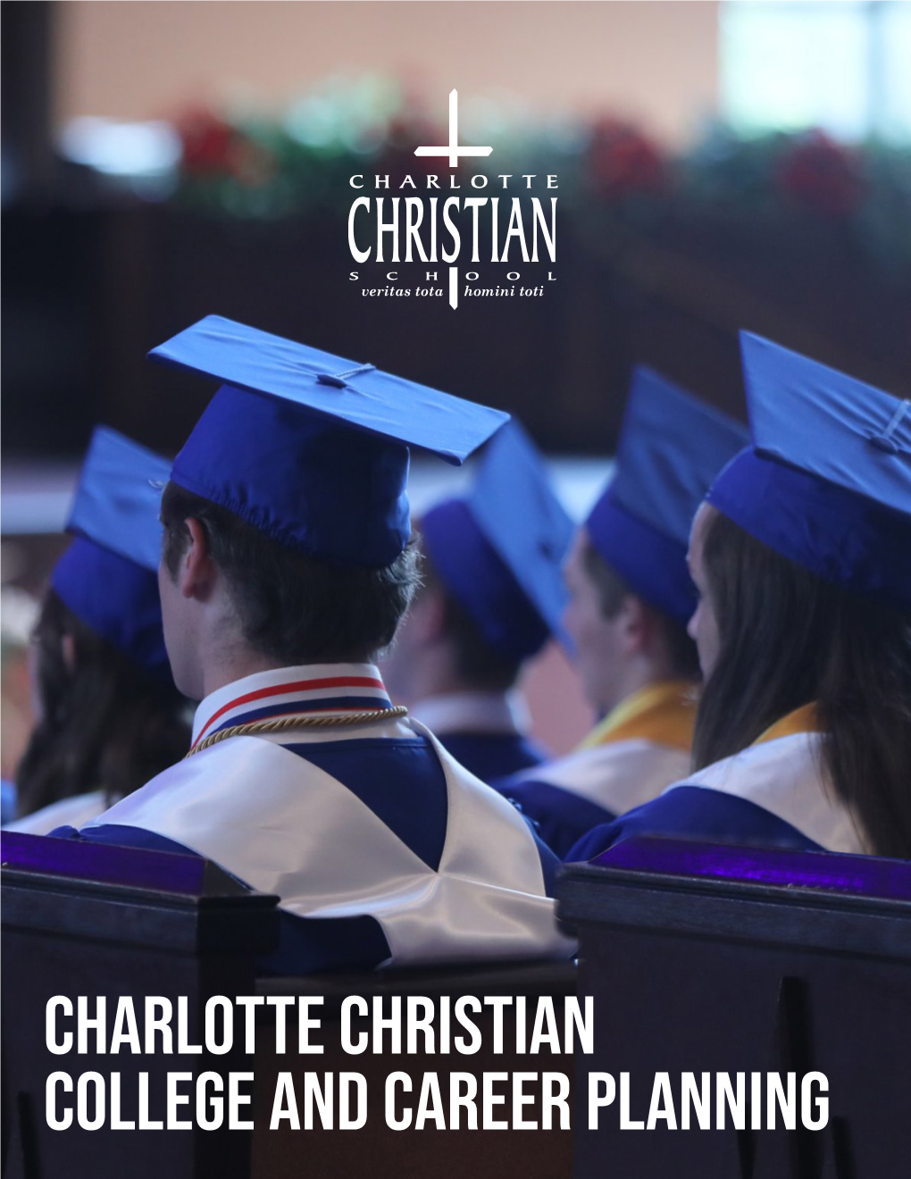 Charlotte Christian College and Career Planning