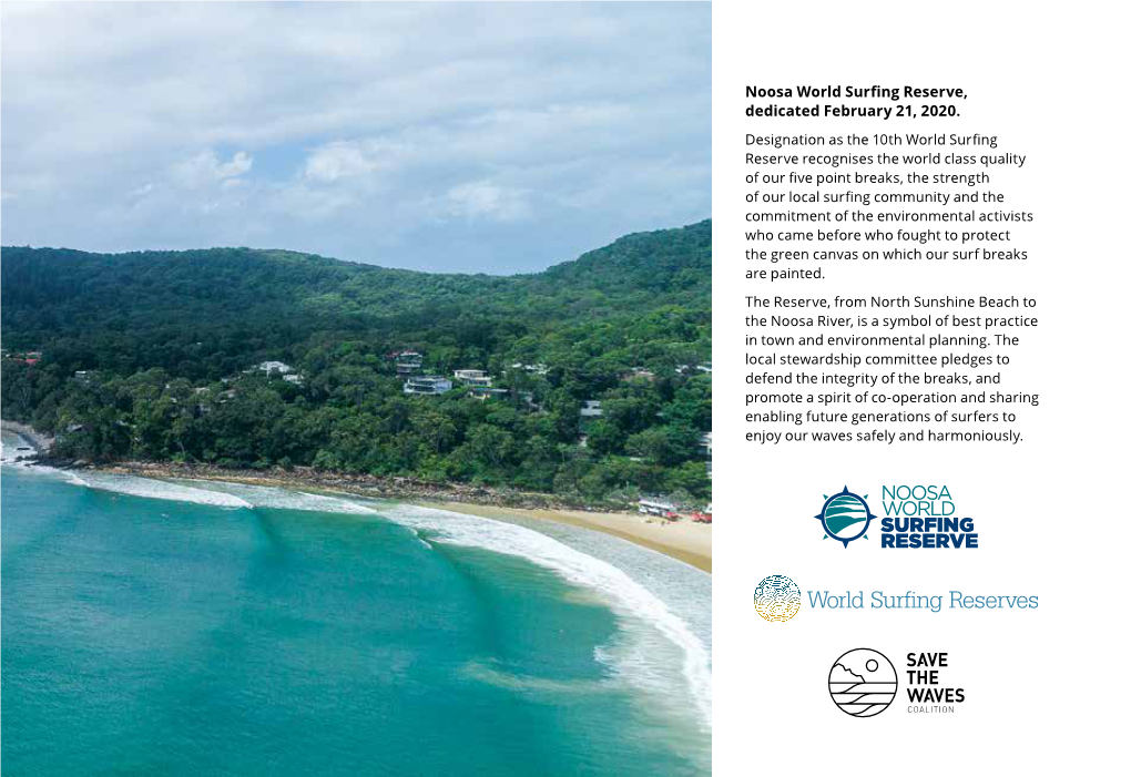 Noosa World Surfing Reserve, Dedicated February 21, 2020