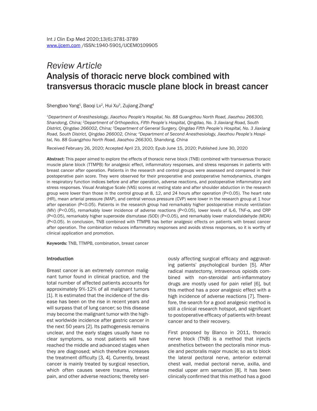 Review Article Analysis of Thoracic Nerve Block Combined with Transversus Thoracic Muscle Plane Block in Breast Cancer