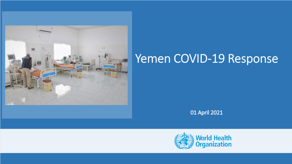 Yemen COVID-19 Response 23 Feb 2021
