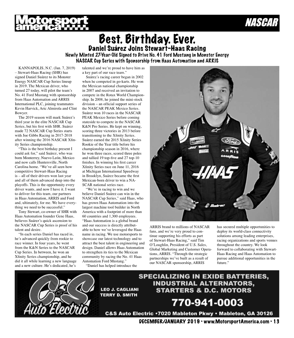 Best. Birthday. Ever. Daniel Suárez Joins Stewart-Haas Racing Newly Minted 27-Year-Old Signed to Drive No