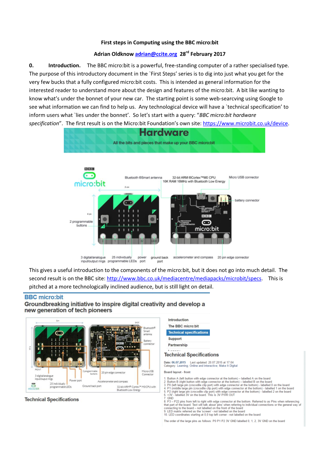 First Steps in Computing Using the BBC Micro:Bit Adrian Oldknow Adrian@Ccite.Org 28Rd February 2017 0