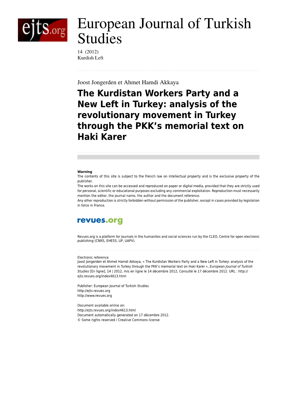 The Kurdistan Workers Party and a New Left in Turkey: Analysis of the Revolutionary Movement in Turkey Through the PKK’S Memorial Text on Haki Karer