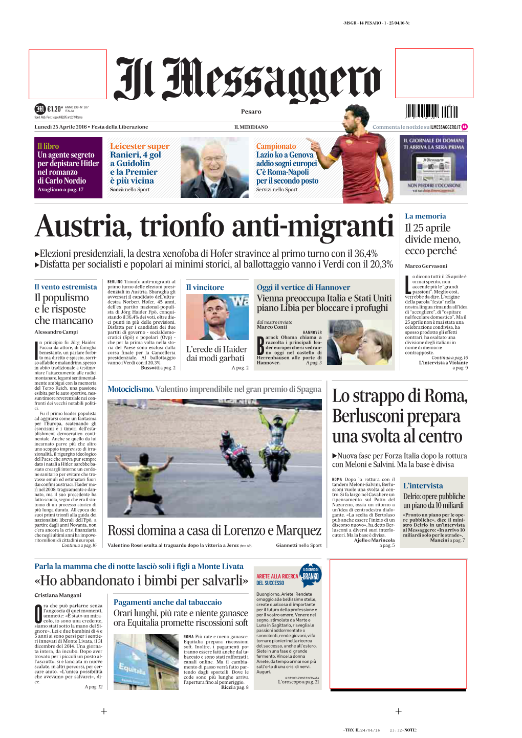 25 Aprile 2016 • Festa Della Liberazione IL MERIDIANO Commenta Le Notizie Su ILMESSAGGERO.IT