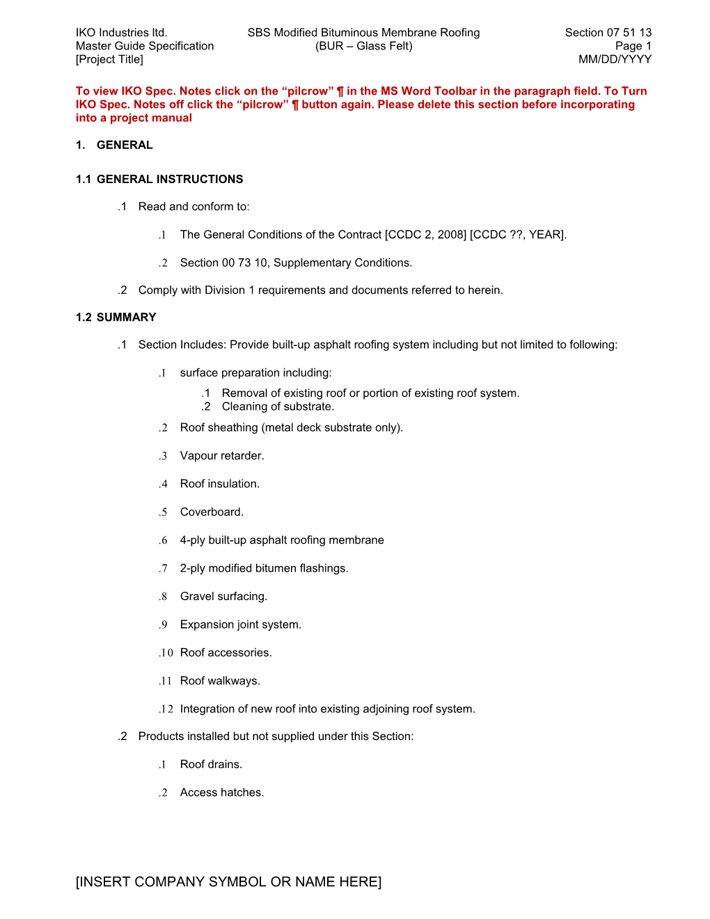 IKO Industries Ltd. SBS Modified Bituminous Membrane Roofing Section 07 51 13