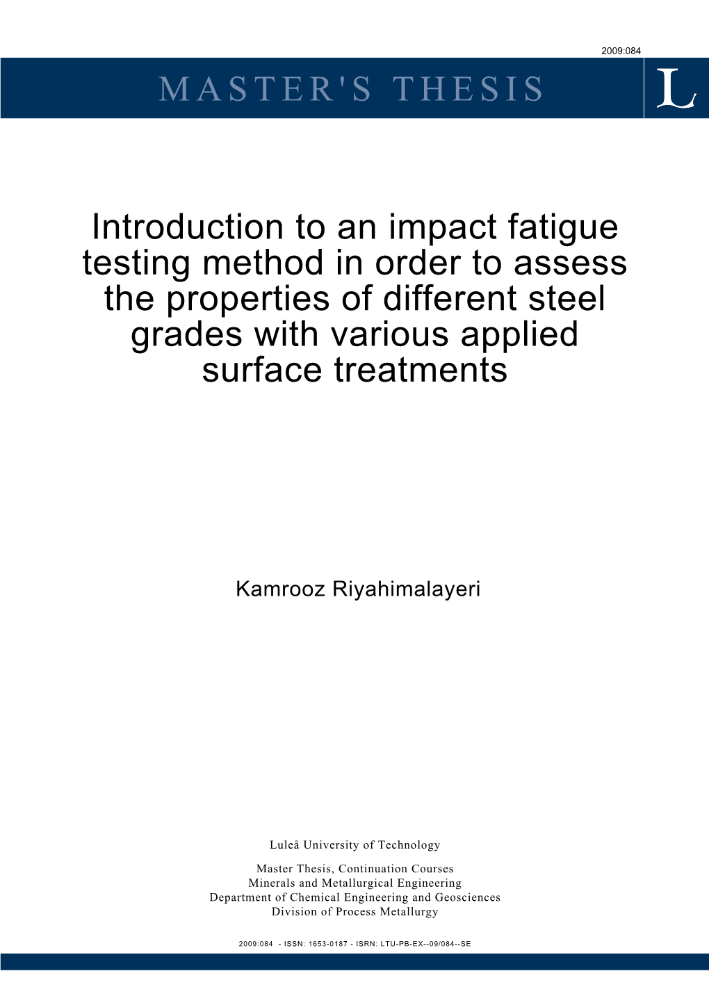 MASTER's THESIS Introduction to an Impact Fatigue Testing Method In