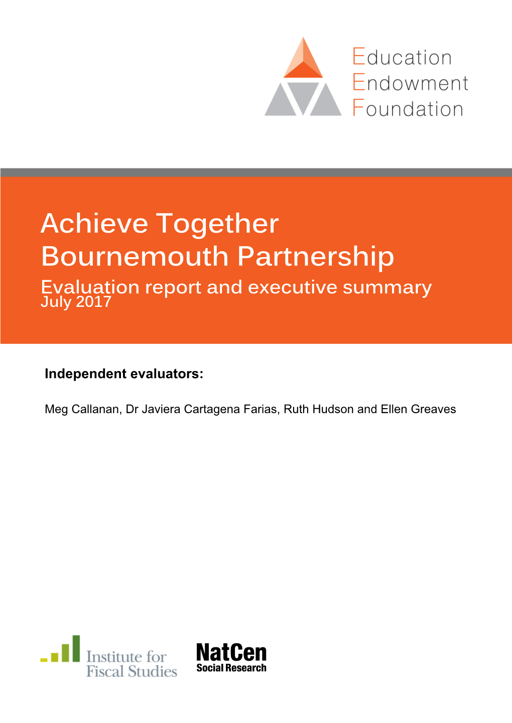 Achieve Together Bournemouth Partnership Evaluation Report and Executive Summary July 2017