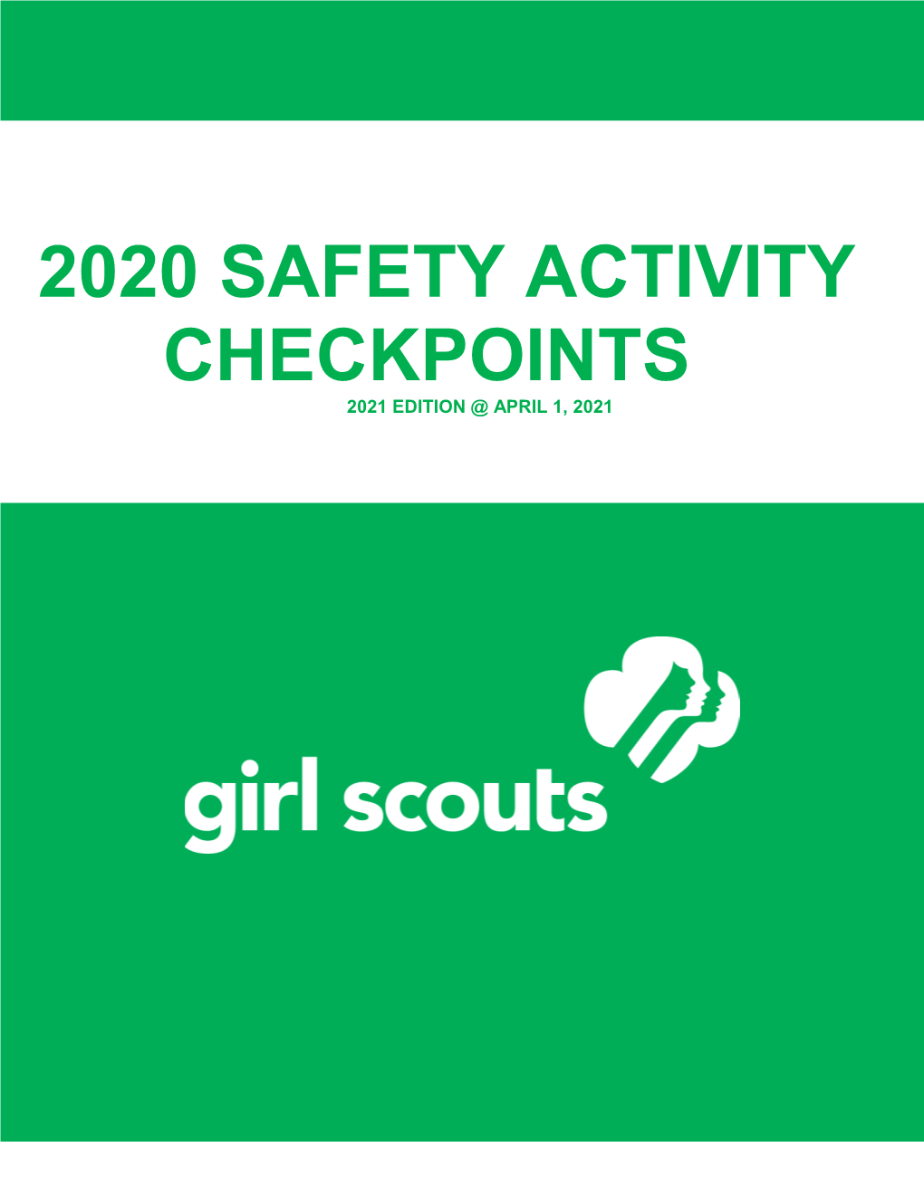 2020 Safety Activity Checkpoints 2021 Edition @ April 1, 2021