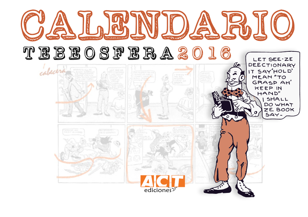 CALENDARIO TEBEOSFERA2016 Ácción Narrativa