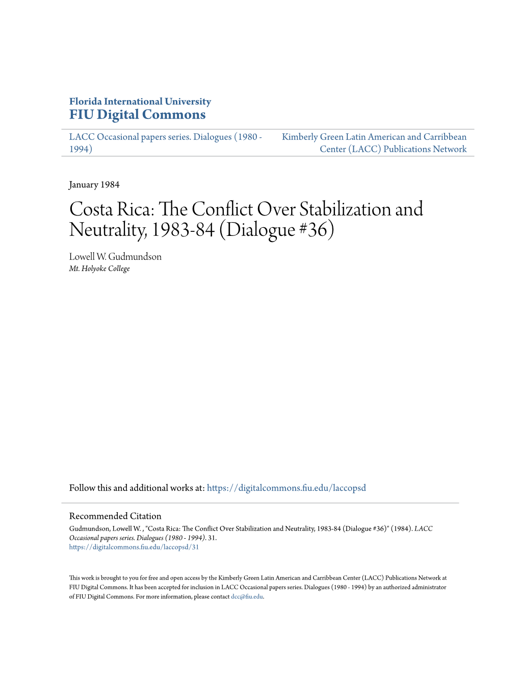 Costa Rica: the Conflict Over Stabilization and Neutrality, 1983-84