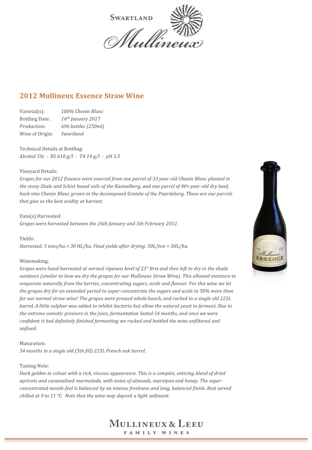 2012 Mullineux Essence Straw Wine